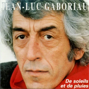 De Soleils et de Pluies by Jean-Luc Gaboriau - album cover