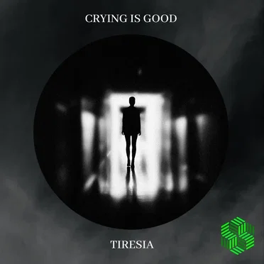 Crying Is Good by Tiresia - album cover