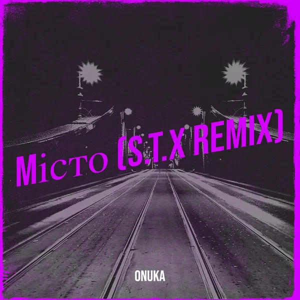 Mісто (S.T.X remix)