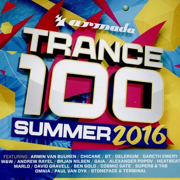 Trance 100 Summer 2016 by Various Artists - album cover