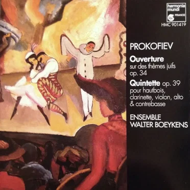 Ouverture sur des thèmes juifs, op. 34 / Quintette, op. 39