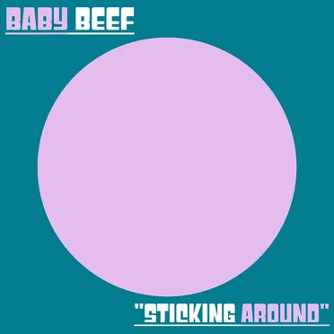 Sticking Around