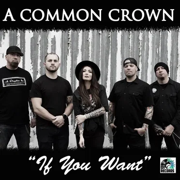 If You Want by A Common Crown - album cover