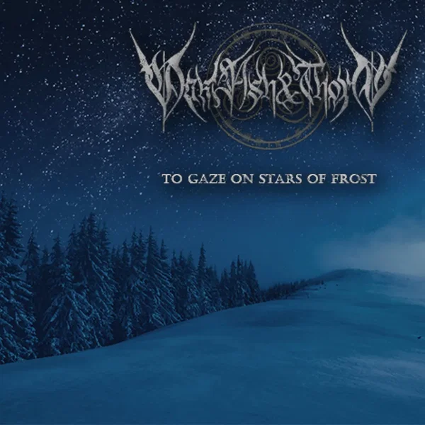 To Gaze on Stars of Frost