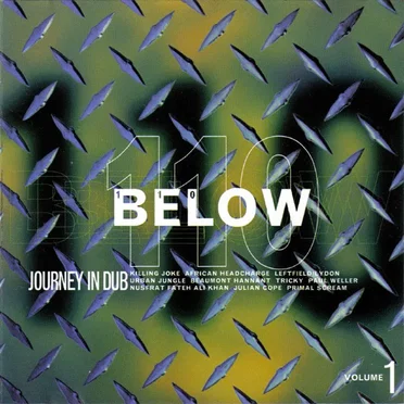 110 Below, Volume 1: Journey in Dub by Various Artists - album cover