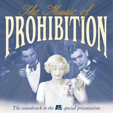 The Music of Prohibition by Various Artists - album cover