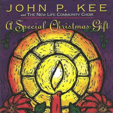 A Special Christmas Gift by John P. Kee & The New Life Community Choir - album cover