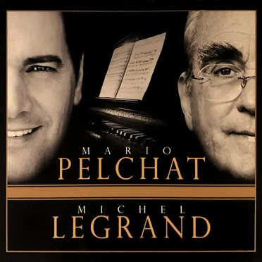 Mario Pelchat chante Michel Legrand