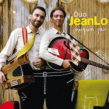 Pourquoi pas... by Duo JeanLo - album cover