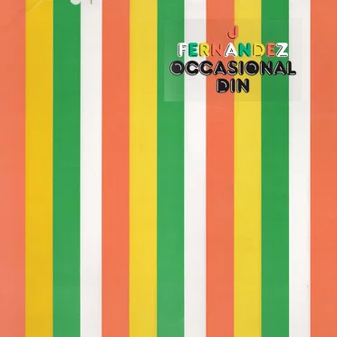 Occasional Din by J Fernandez - album cover