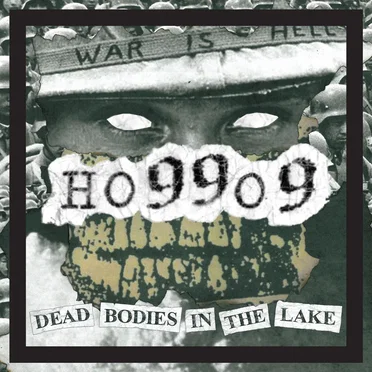 Dead Bodies In The Lake by Ho99o9 - album cover