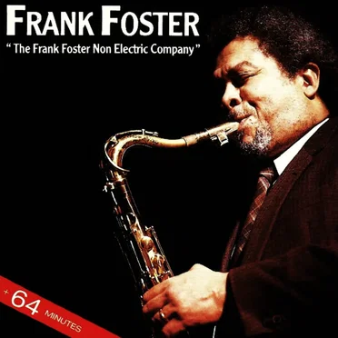 The Frank Foster Non Electric Company