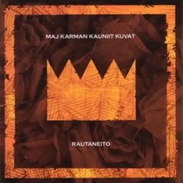 Rautaneito by Maj Karman Kauniit Kuvat - album cover