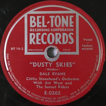 Dusty Skies / If You Ever Come to Texas