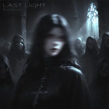LAST LIGHT by BloodHunt - album cover