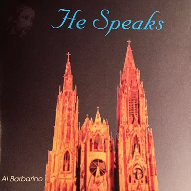He Speaks by Al Barbarino - album cover