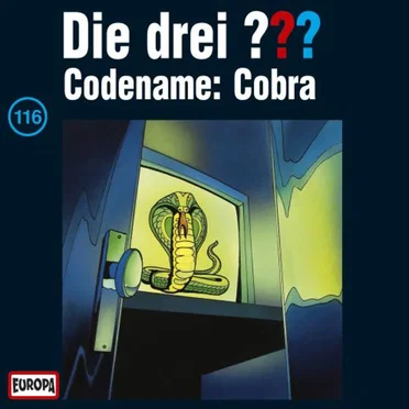 Die drei ??? 116: Codename: Cobra by Die drei ??? - album cover