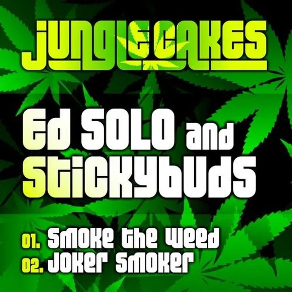 Smoke the Weed / Joker Smoker