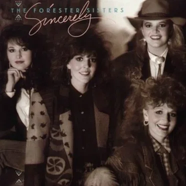 Sincerely by The Forester Sisters - album cover