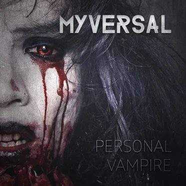 Personal Vampire by MYVERSAL - album cover