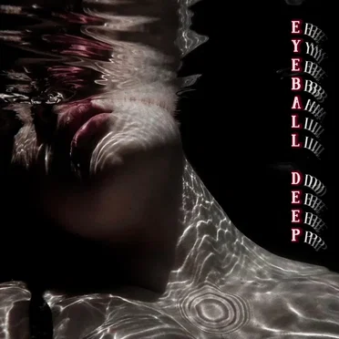 EYEBALL DEEP by Car Crash Emy - album cover