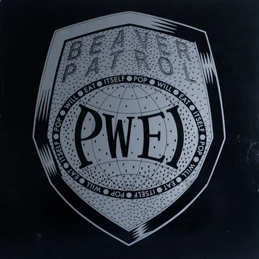 Beaver Patrol by Pop Will Eat Itself - album cover