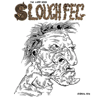 Radical Man by The Lord Weird Slough Feg - album cover