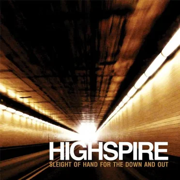 Sleight of Hand for the Down and Out by Highspire - album cover