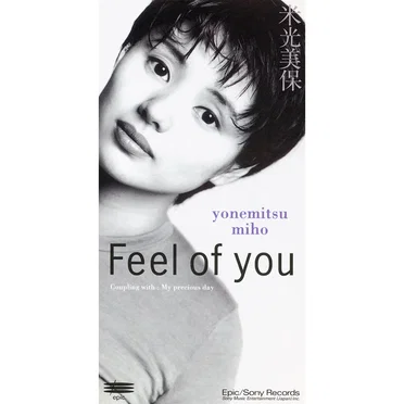 Feel of you
