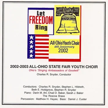Let Freedom Ring by All-Ohio State Fair Youth Choir - album cover