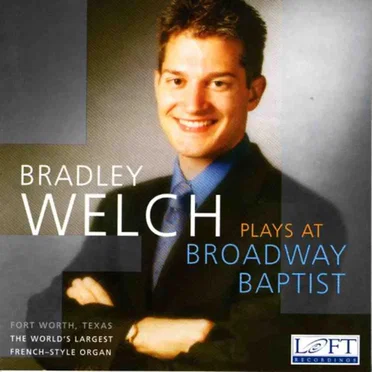 Bradley Welch Plays at Broadway Baptist