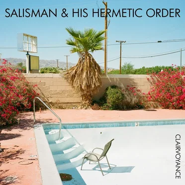 Clairvoyance by Salisman & His Hermetic Order - album cover
