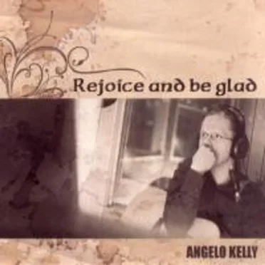 Rejoice and Be Glad