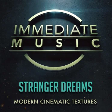 Stranger Dreams by Immediate Music - album cover