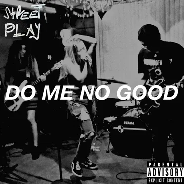 Do Me No Good