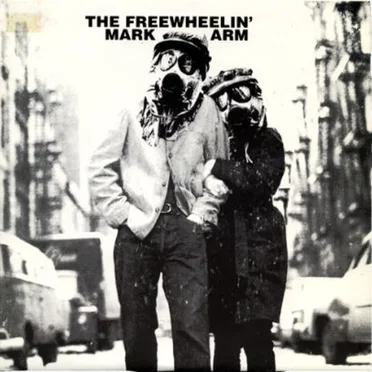 The Freewheelin' Mark Arm by Mark Arm - album cover