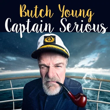 Captain Serious by Butch Young - album cover