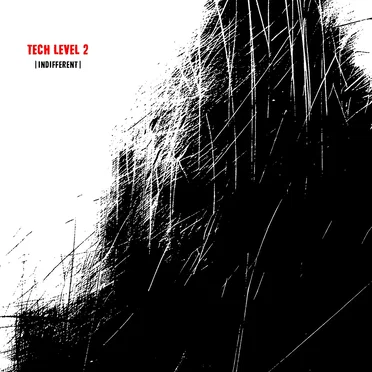 Indifferent. EP by Tech Level 2 - album cover