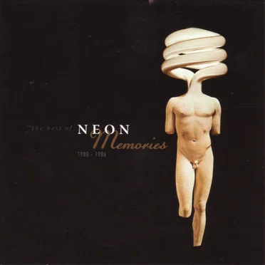 The Best of Neon - Memories 1980-1986