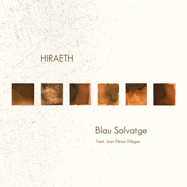Hiraeth by Blau Salvatge - album cover