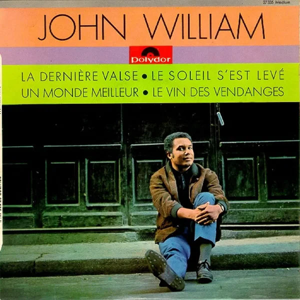 La Dernière Valse / Le soleil s'est levé / Un monde meilleur / Le Vin des vendanges