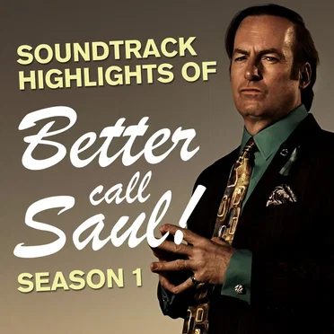 Soundtrack Highlights of Better Call Saul Season 1 by Various Artists - album cover