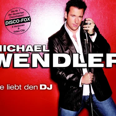 Sie liebt den DJ by Michael Wendler - album cover