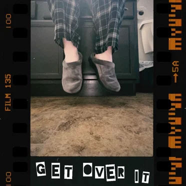 Get Over It