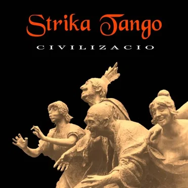 Civilizacio by Strika Tango - album cover