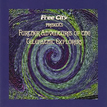 Further Adventures of the Telepathic Explorers by Various Artists - album cover