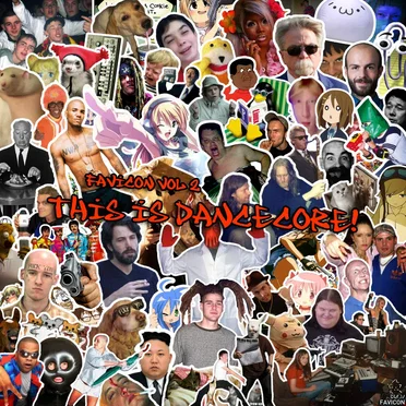 Favicon Vol. 2: THIS IS DANCECORE! by Various Artists - album cover