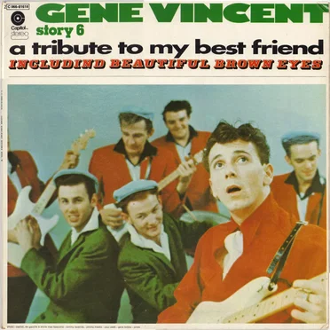 Gene Vincent Story, Vol. 6: A Tribute to My Best Friend