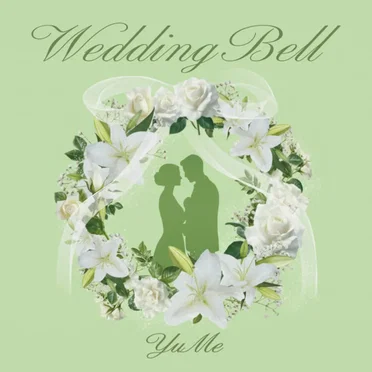 Wedding Bell by YuMe - album cover