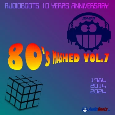 80’s Mashed, Volume 7 by Various Artists - album cover
